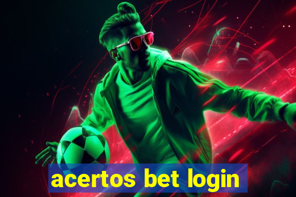 acertos bet login