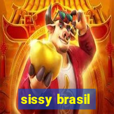 sissy brasil