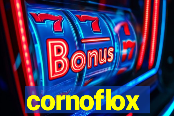 cornoflox