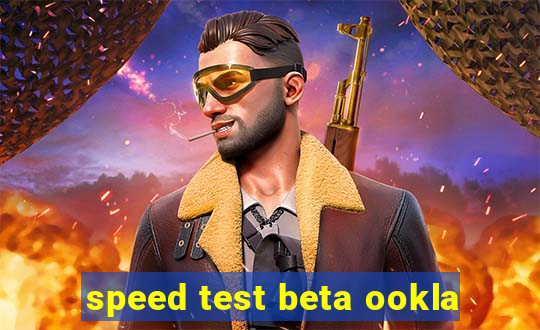 speed test beta ookla