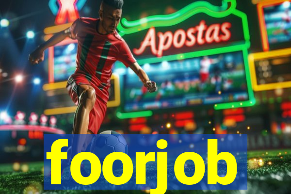 foorjob