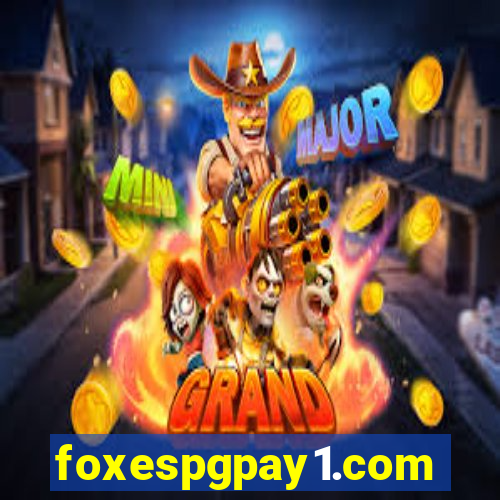 foxespgpay1.com