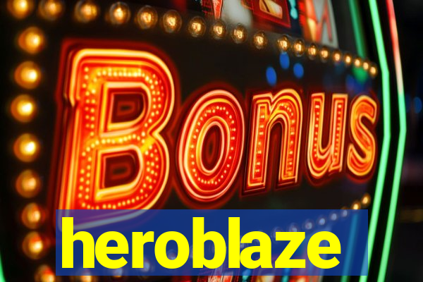 heroblaze