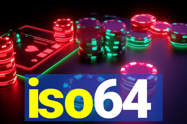 iso64