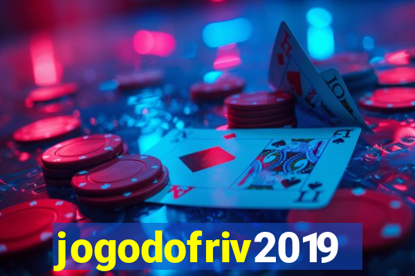 jogodofriv2019