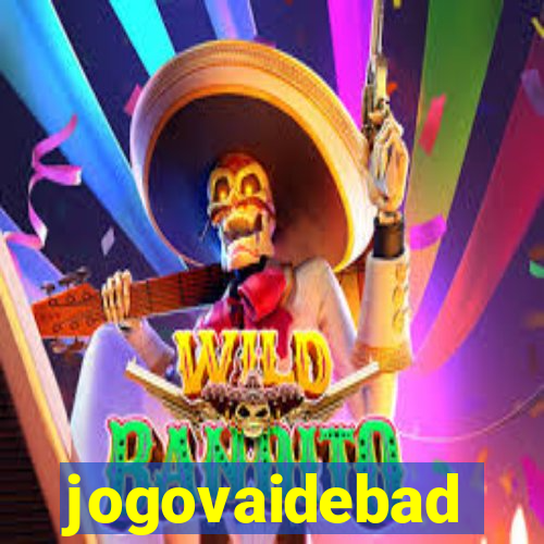 jogovaidebad