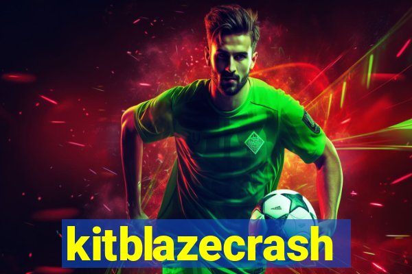 kitblazecrash