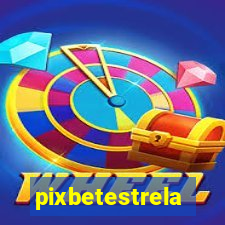 pixbetestrela