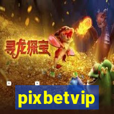 pixbetvip