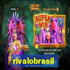 rivalobrasil