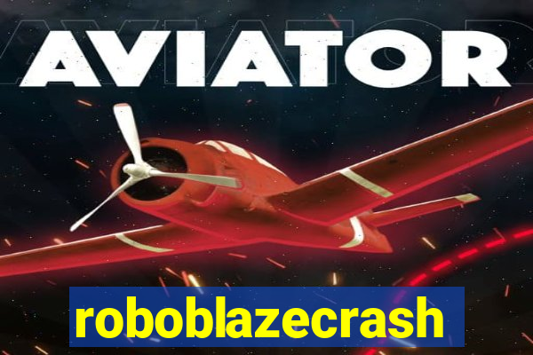 roboblazecrash