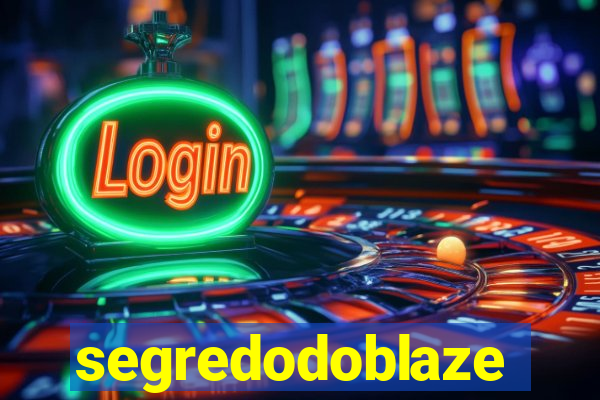 segredodoblaze