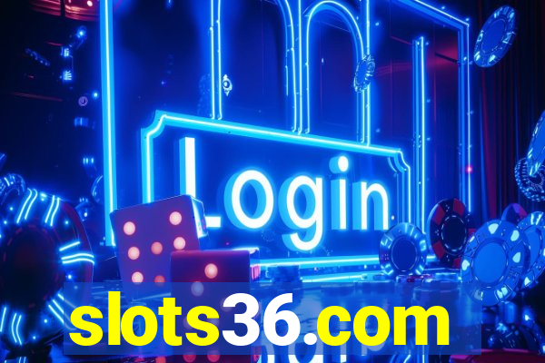 slots36.com