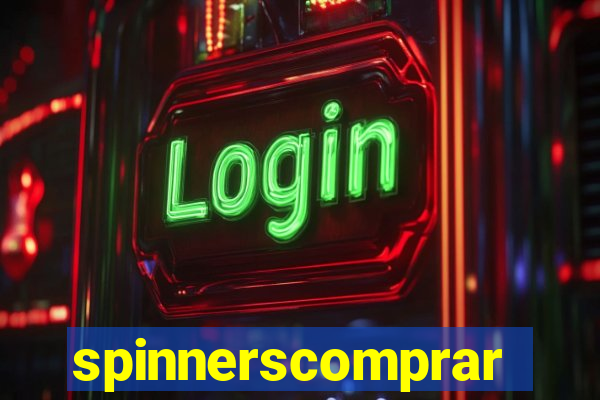 spinnerscomprar