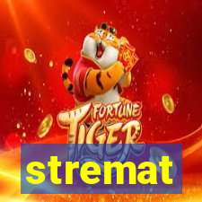 stremat