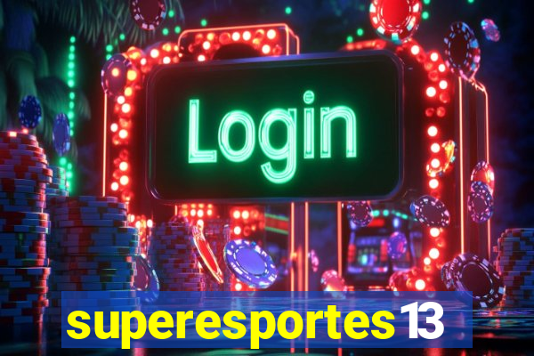 superesportes13.bet