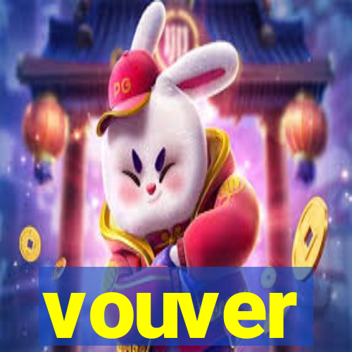 vouver