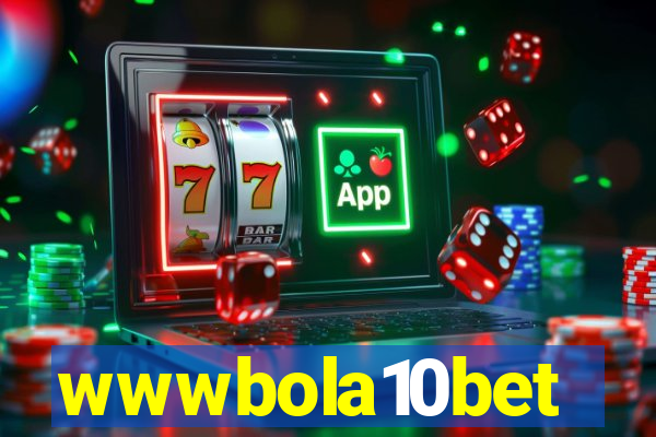 wwwbola10bet